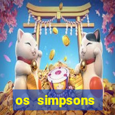 os simpsons assistir online dublado